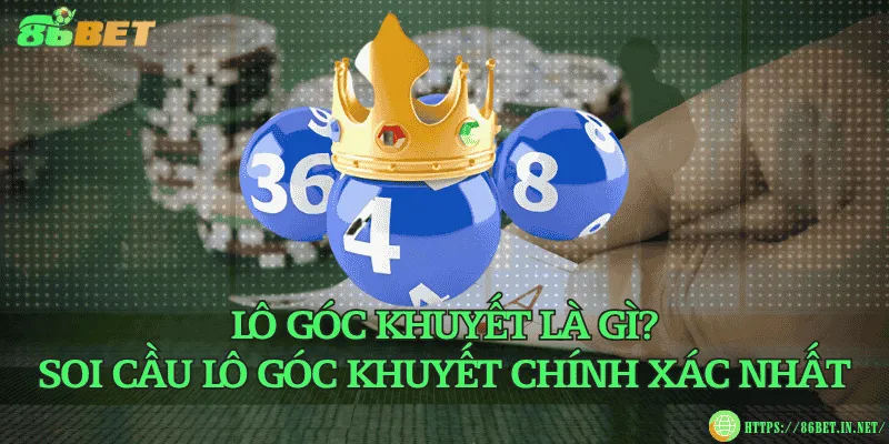 Lô góc khuyết là gì? Soi cầu lô góc khuyết chính xác nhất